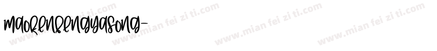 maokenfengyasong字体转换