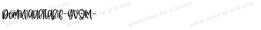 DominiqueItalic-yVdM字体转换