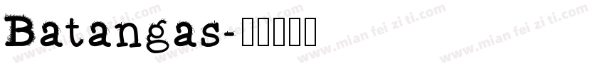 Batangas字体转换
