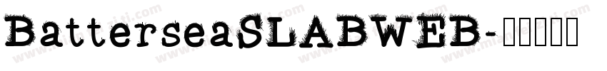 BatterseaSLABWEB字体转换