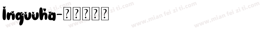 lnguuha字体转换