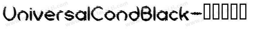 UniversalCondBlack字体转换