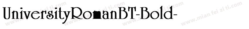 UniversityRomanBT-Bold字体转换