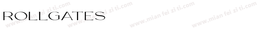 rollgates轻奢字体转换