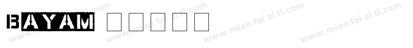Bayam字体转换