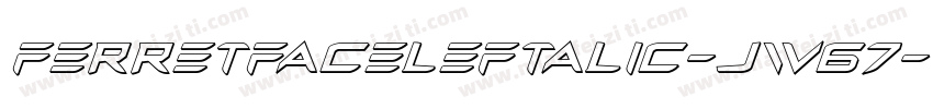 FerretFaceLeftalic-jw67字体转换