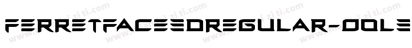 FerretFace3DRegular-O0l3字体转换