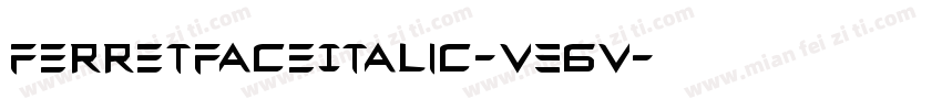 FerretFaceItalic-V36V字体转换