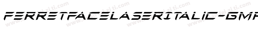 FerretFaceLaserItalic-GmpZ字体转换