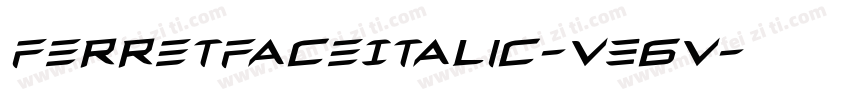 FerretFaceItalic-V36V字体转换