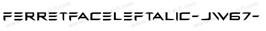 FerretFaceLeftalic-jw67字体转换