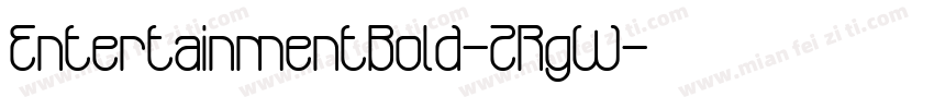 EntertainmentBold-2RgW字体转换