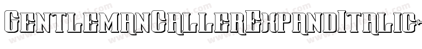 GentlemanCallerExpandItalic-2x0W字体转换