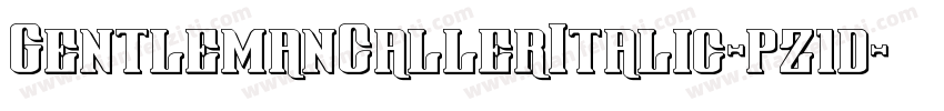 GentlemanCallerItalic-pz1d字体转换