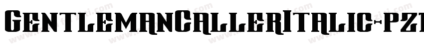 GentlemanCallerItalic-pz1d字体转换