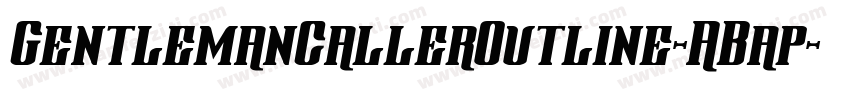 GentlemanCallerOutline-ABap字体转换