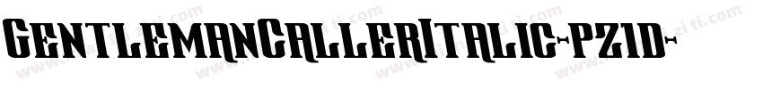 GentlemanCallerItalic-pz1d字体转换