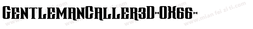 GentlemanCaller3D-OX66字体转换