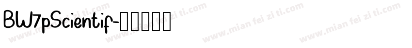 BW7pScientif字体转换