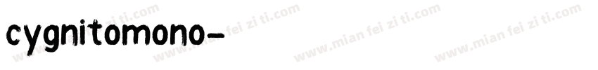 cygnitomono字体转换