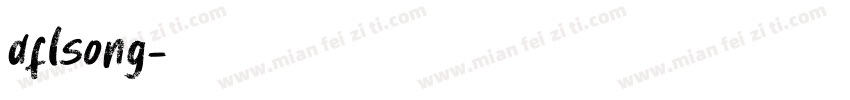dflsong字体转换