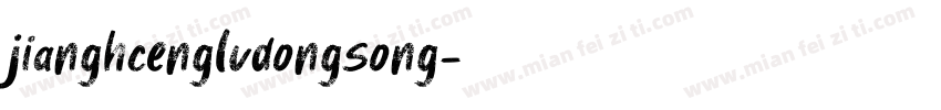 jianghcenglvdongsong字体转换