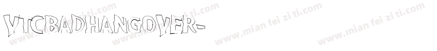 VTCBadHangover字体转换