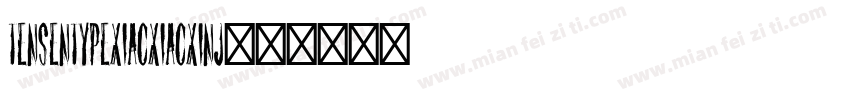 tensentypexiaoxiaoxinj字体转换