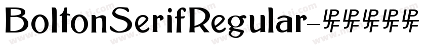 BoltonSerifRegular字体转换