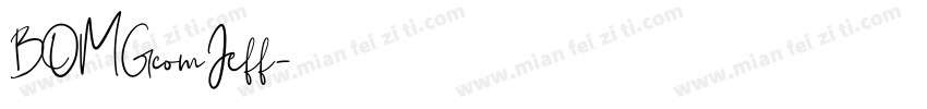 BOMGcomJeff字体转换