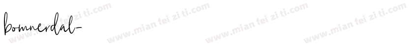 bomnerdal字体转换