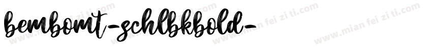 bembomt-schlbkbold字体转换