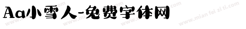 Aa小雪人字体转换