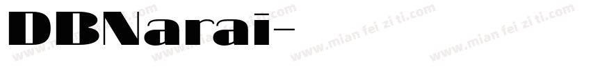DBNarai字体转换