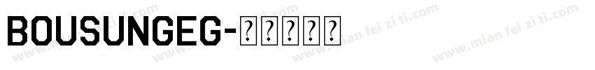 BousungEG字体转换