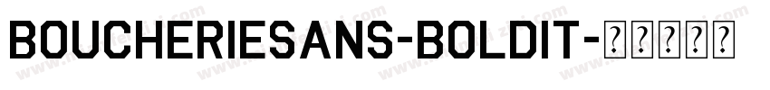 boucheriesans-boldit字体转换