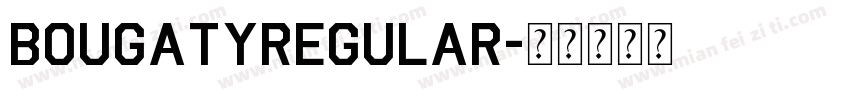 bougatyregular字体转换