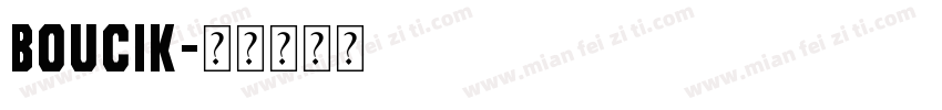 Boucik字体转换