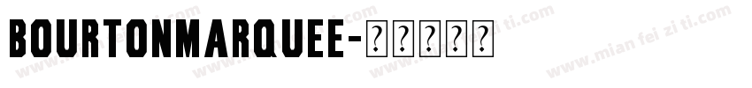 bourtonmarquee字体转换