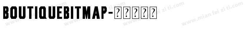 boutiquebitmap字体转换