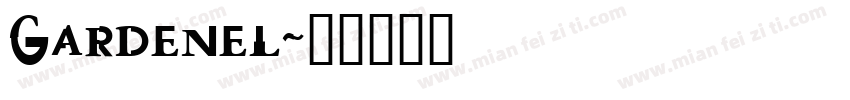 Gardenel字体转换