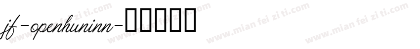 jf-openhuninn字体转换