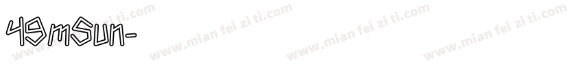 49mSun字体转换