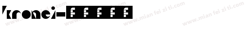 KRONEI字体转换