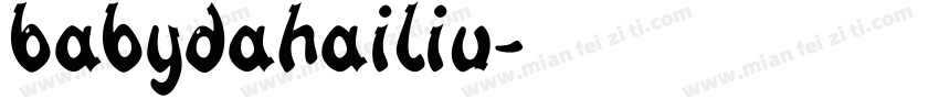 BabyDahailiu字体转换