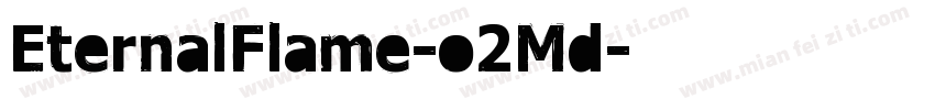 EternalFlame-o2Md字体转换