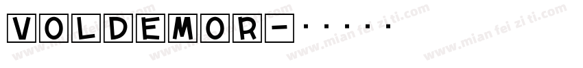 VOLDEMOR字体转换