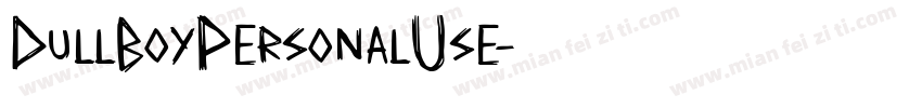 DullBoyPersonalUse字体转换