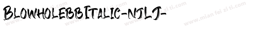 BlowholebbItalic-njLJ字体转换