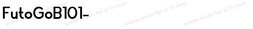 FutoGoB101字体转换